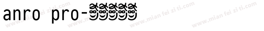 anro pro字体转换